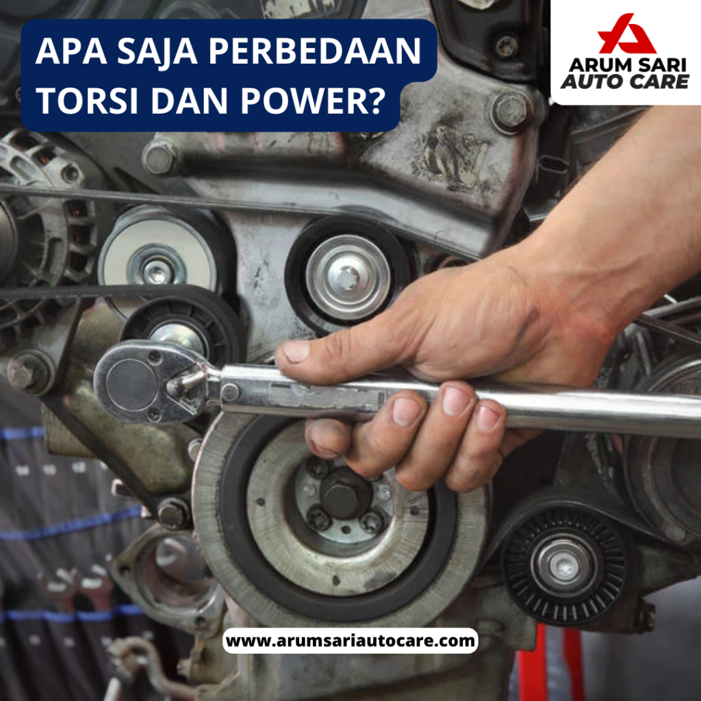 apa saja perbedaan torsi dan power torsi dan power