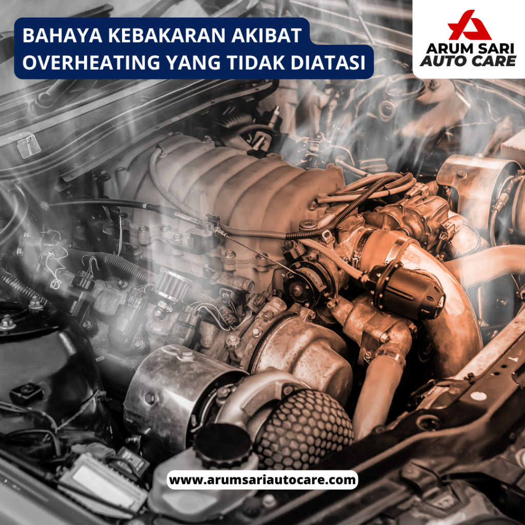 bahaya kebakaran akibat overheating yang tidak diatasi Penyebab Kompresor AC Mobil Panas