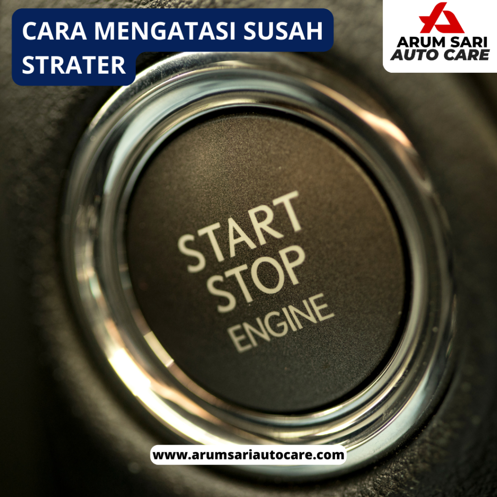 Penyebab Starter Nyala Tapi Mesin Tak Hidup