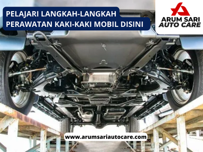 perawatan kaki kaki mobil