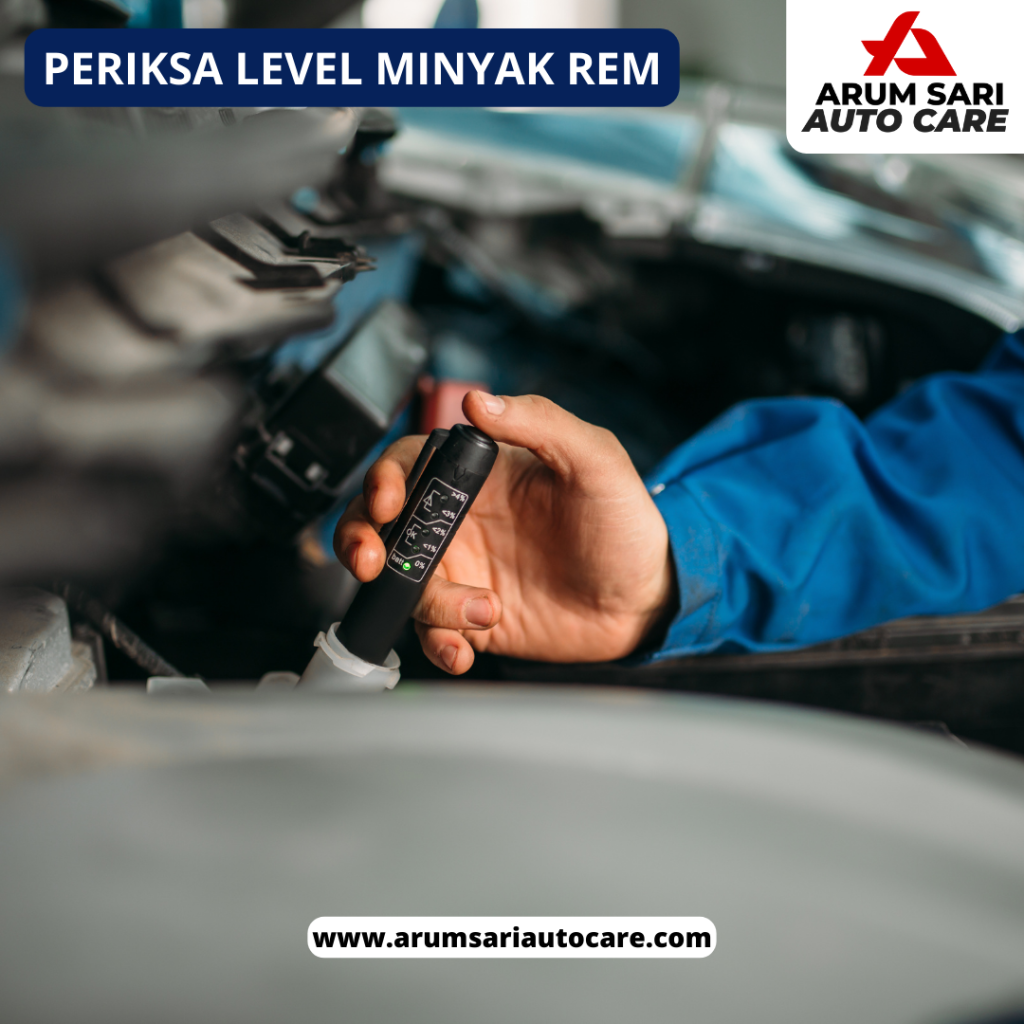  Mengecek Minyak Rem Mobil