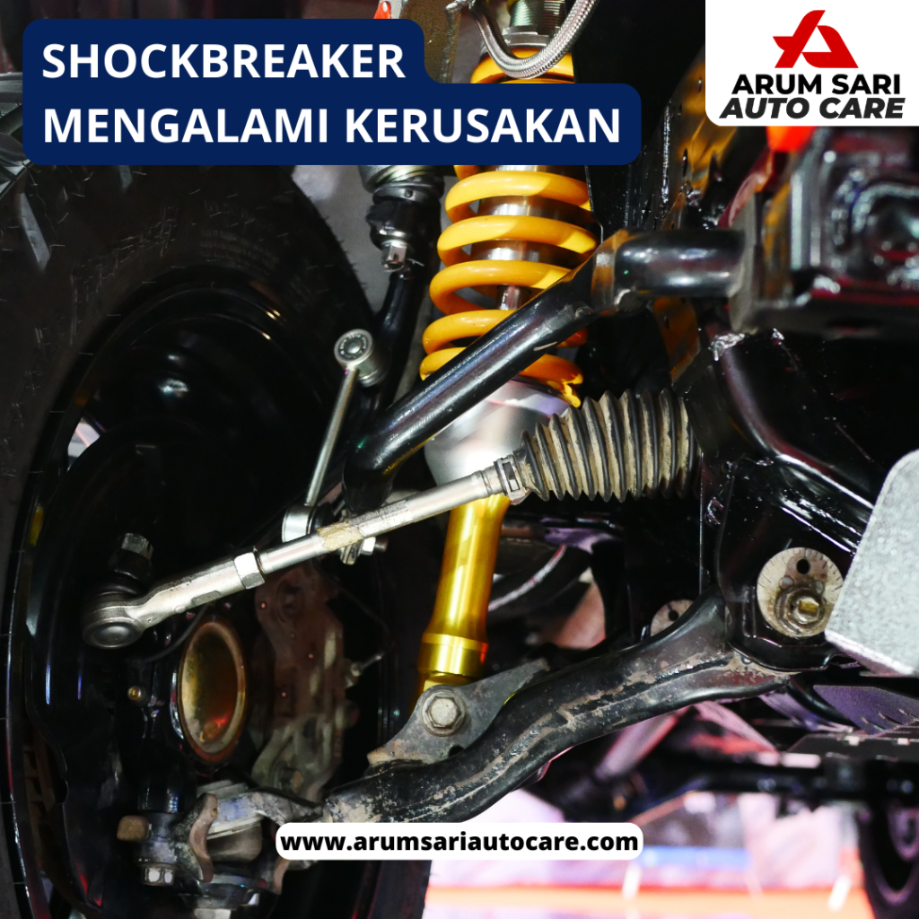 shockbreaker mengalami kerusakan