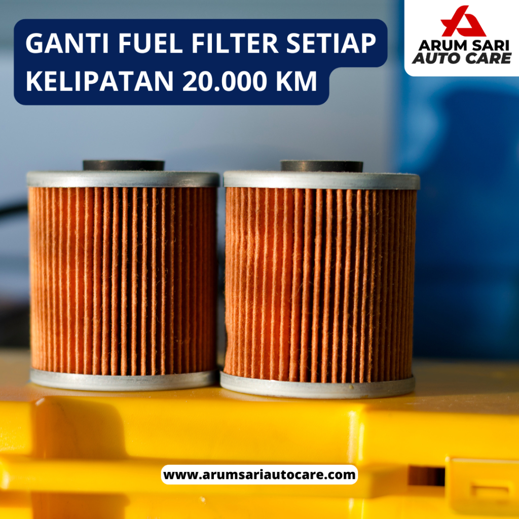Perawatan Fuel Filter