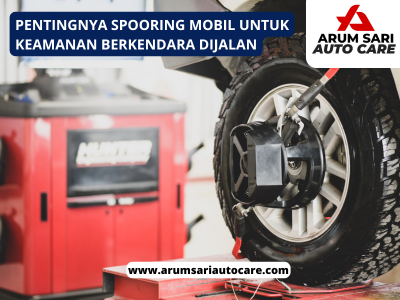 pentingnya spooring mobil