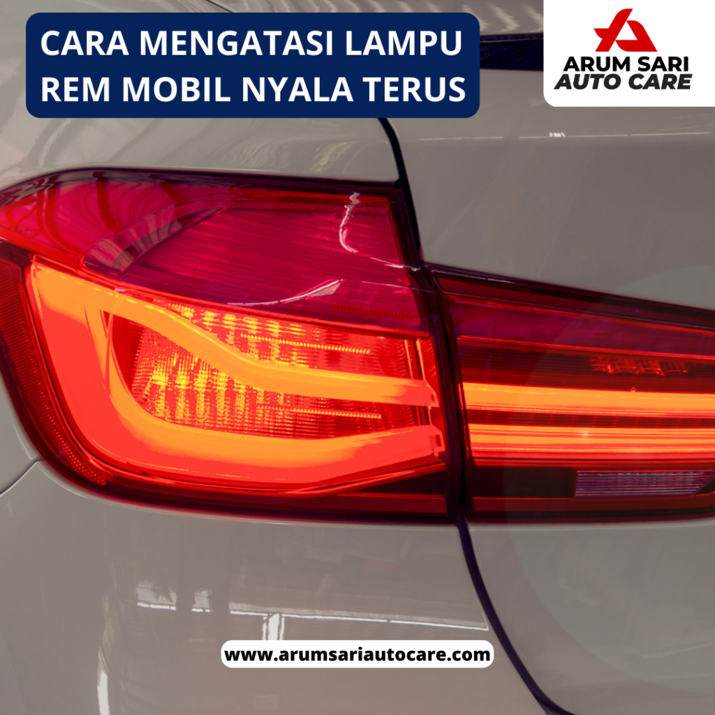 Penyebab lampu rem nyala