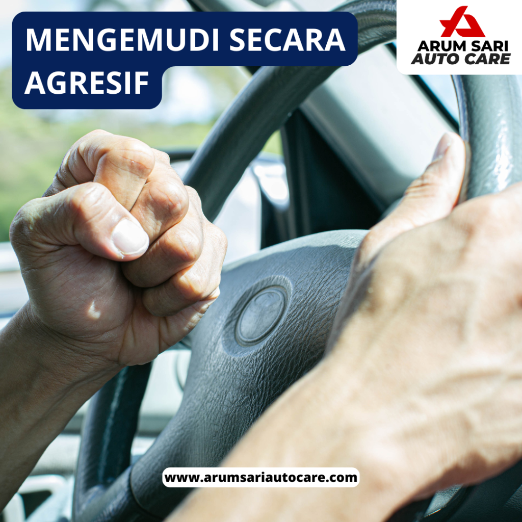 mengemudi secara agresif