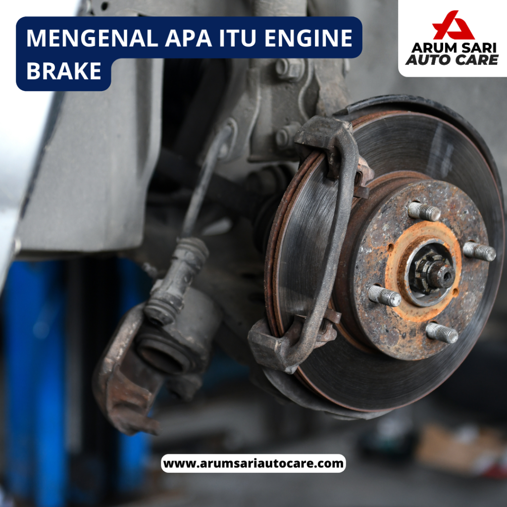 mengenal apa itu engine brake