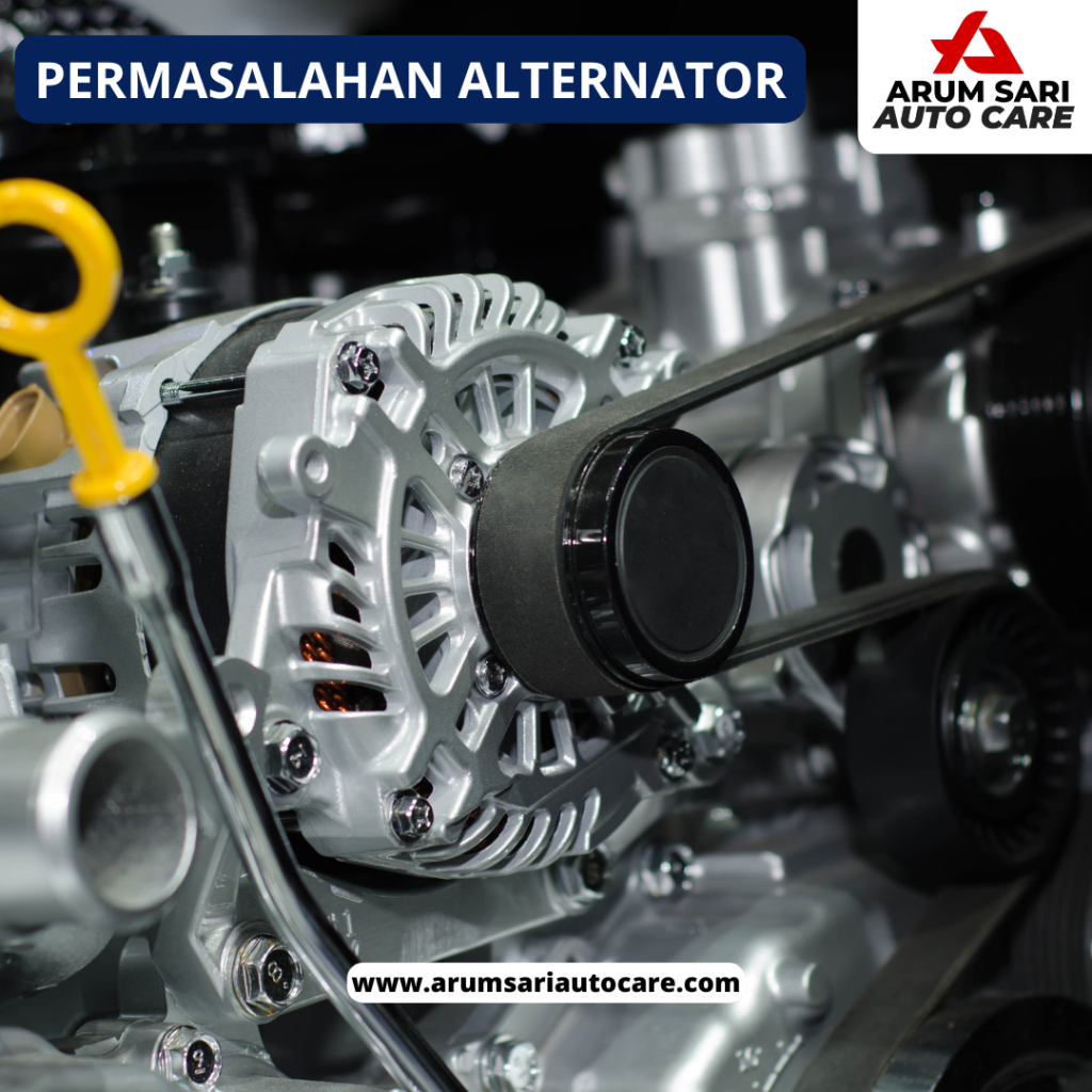 permasalahan alternator Mobil Tiba-Tiba Mati