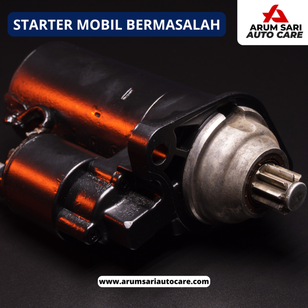 starter mobil bermasalah