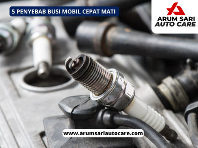 Busi Mobil Cepat Mati