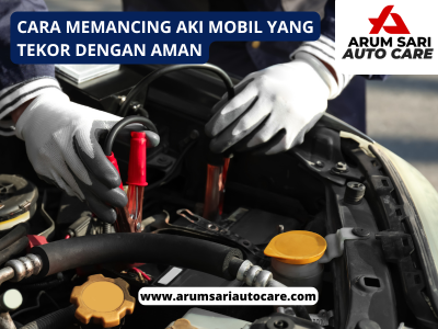 Cara Memancing Aki Mobil