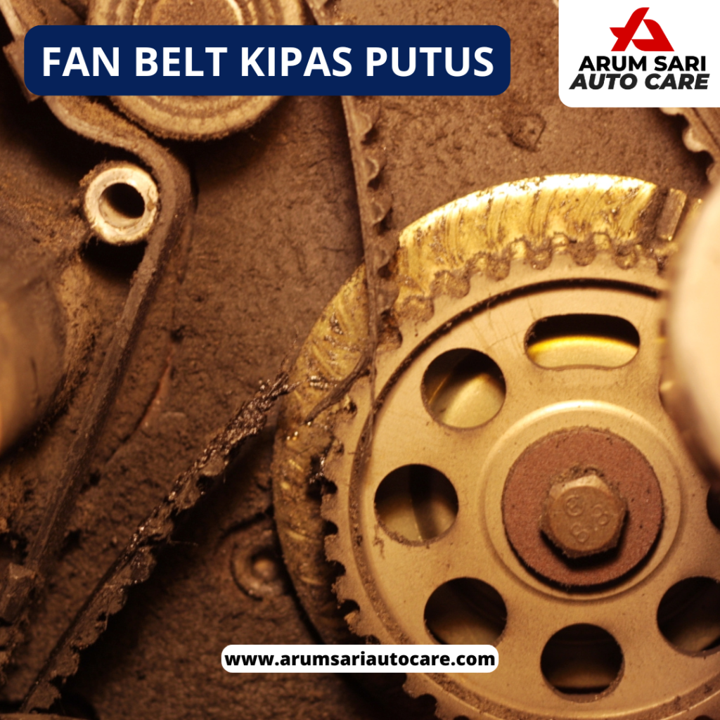 Fan belt kipas putus