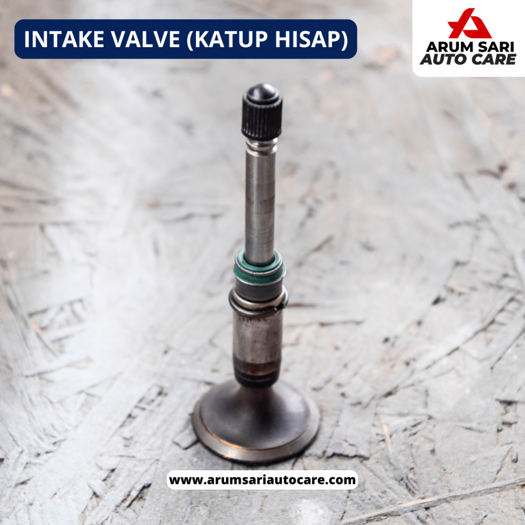 Intake valve (Katup hisap)