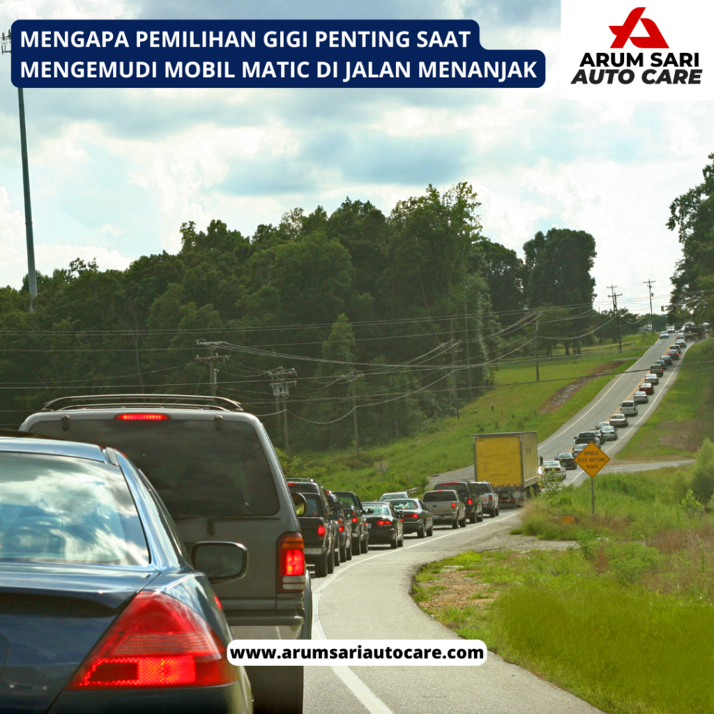 Mengapa Pemilihan Gigi Penting Saat Mengemudi Mobil Matic di Jalan Menanjak