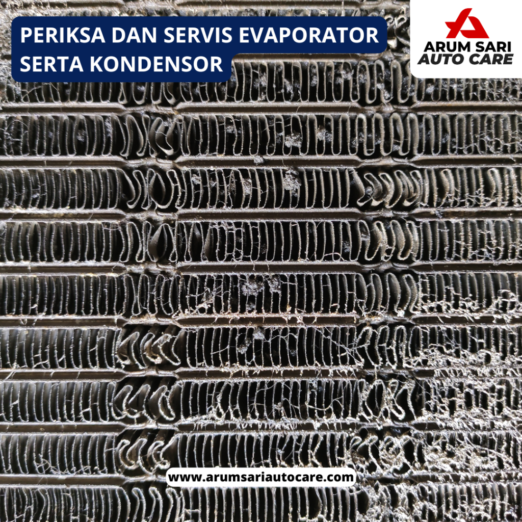 Periksa dan Servis Evaporator serta Kondensor