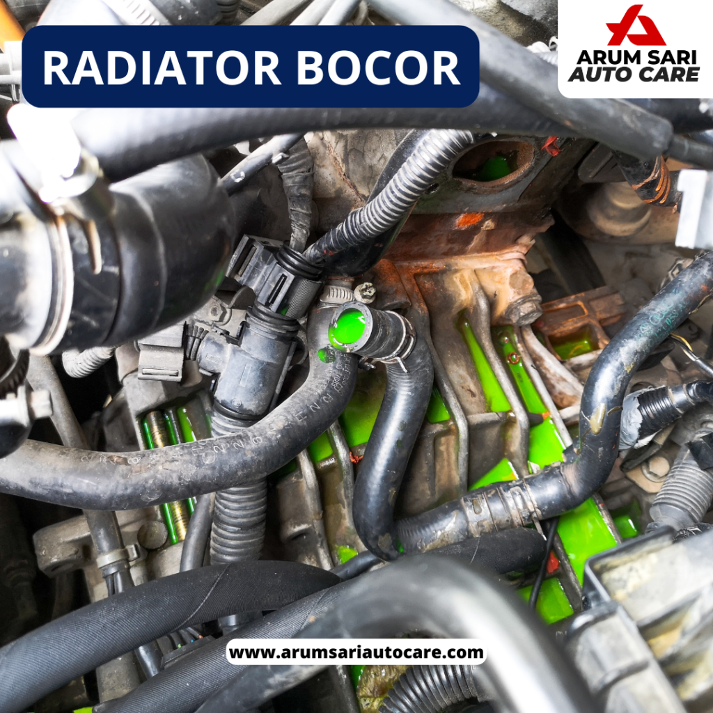 Radiator Bocor Penyebab Air Radiator Penuh Tapi Mesin Panas